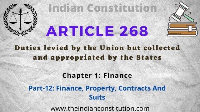 Article 268 Duties Levied By The Union But Collected By The States