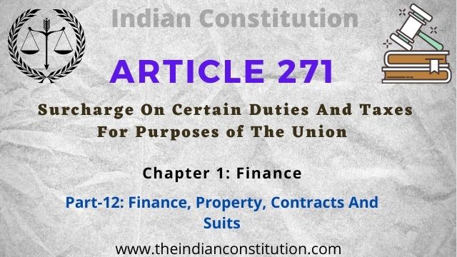 Article 271 Surcharge On Certain Duties And Taxes For Purposes of The Union