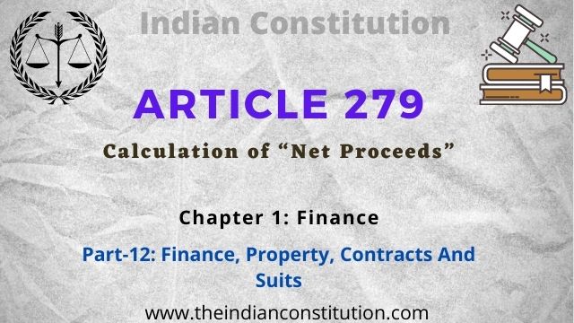 Article 279 of the Indian constitution, Calculation of “Net Proceeds”