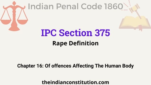 IPC Section 375 Rape Definition With Amendment & Exception