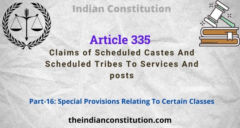 Article 335 Claims of SC & ST To Services And posts