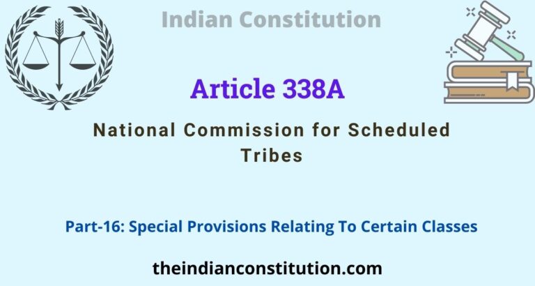 Article 338A National Commission for Scheduled Tribes(NCST)