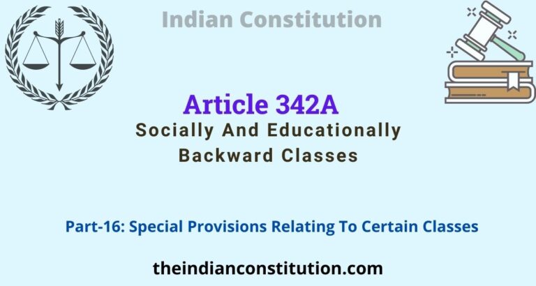 Article 342A: Socially And Educationally Backward Classes
