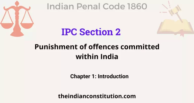 IPC Section 2: Punishment Of Offences Committed Within India