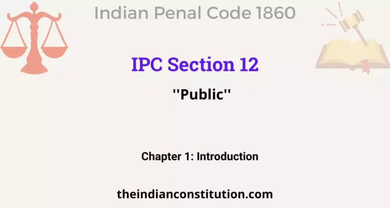IPC Section 12: Public