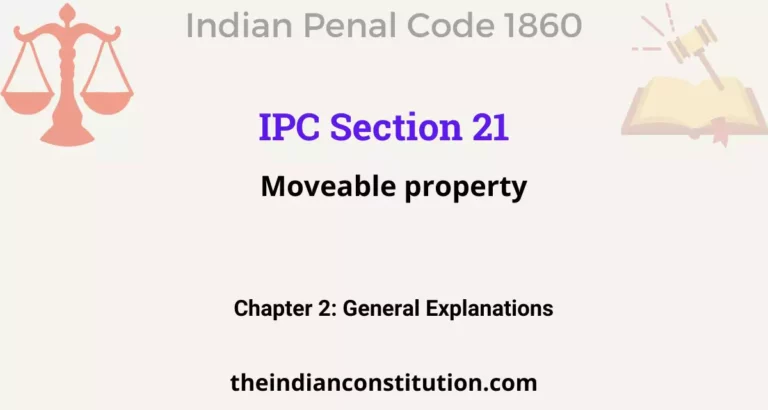 IPC Section 22: Moveable property