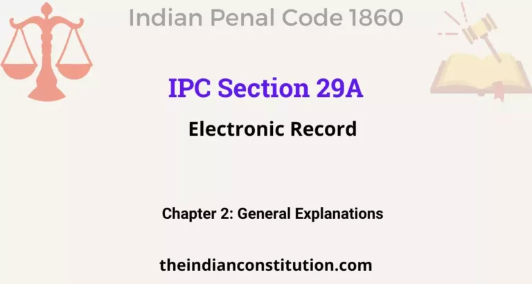 IPC Section 29A: Electronic Record