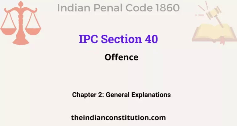 IPC Section 40: Offence