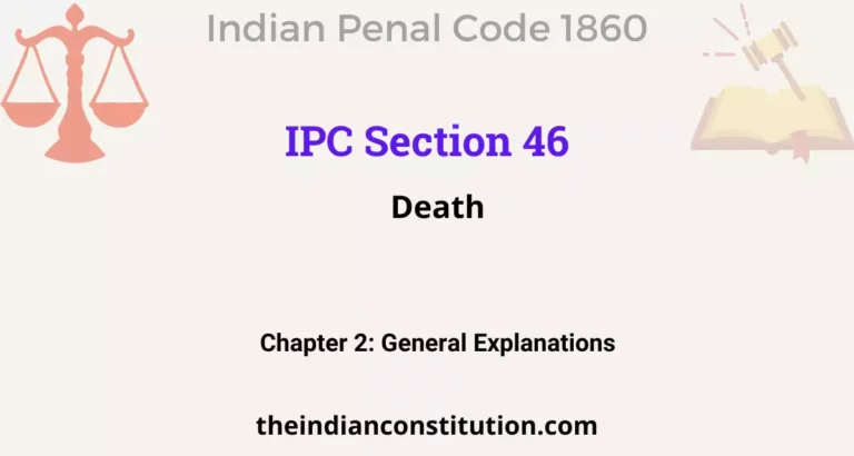 IPC Section 46: Death