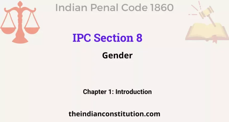 IPC Section 8: Gender