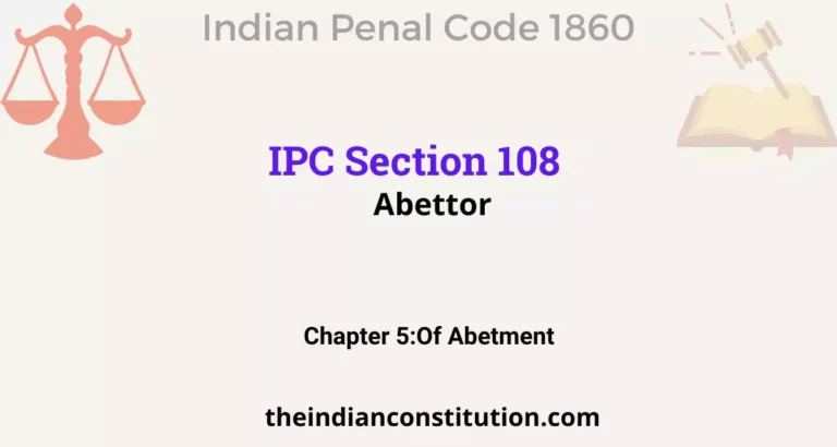 IPC Section 108: Abettor