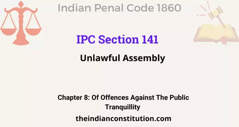 IPC Section 141: Unlawful Assembly