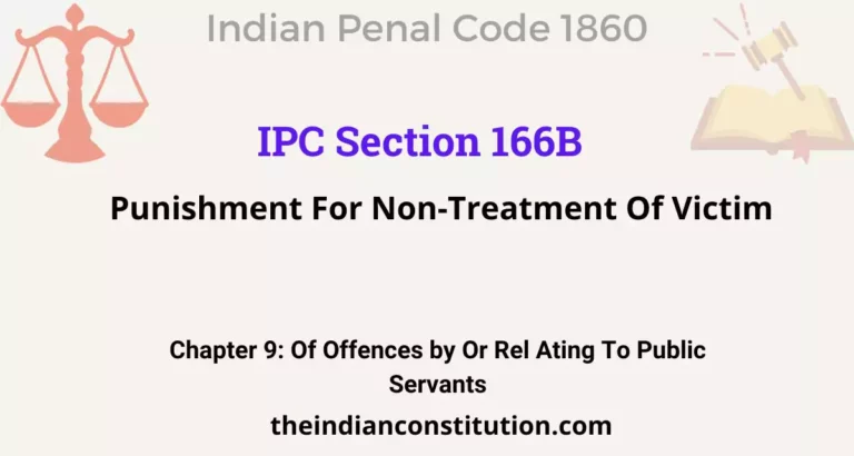IPC Section 166B: Punishment For Non-Treatment Of Victim