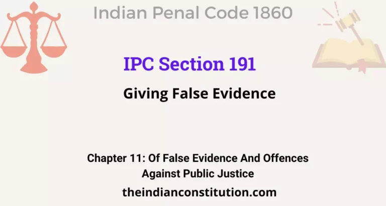 IPC Section 191: Giving False Evidence