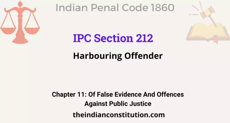 IPC Section 212: Harbouring Offender