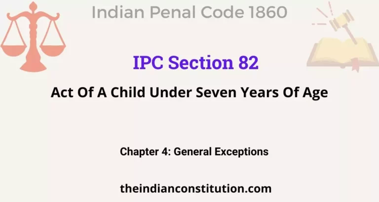 IPC Section 82: Act Of A Child Under Seven Years Of Age