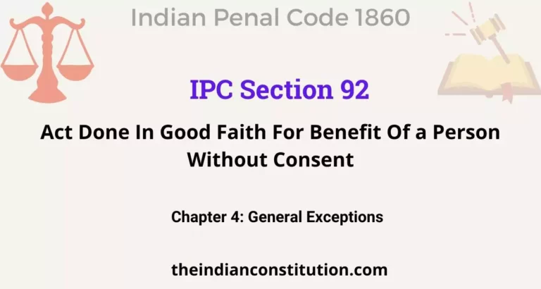 IPC Section 92: Act Done In Good Faith For Benefit Of A Person Without Consent