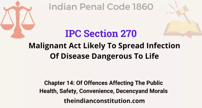 IPC Section 270: Malignant Act Likely To Spread Infection Of Disease Dangerous To Life