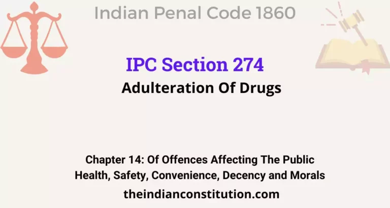 IPC Section 274: Adulteration Of Drugs