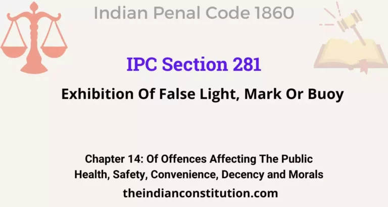 IPC Section 281: Exhibition Of False Light, Mark Or Buoy
