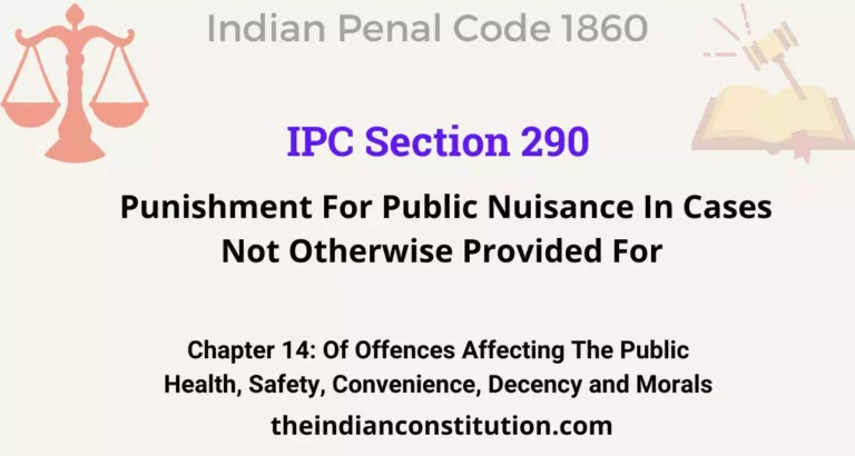 IPC Section 290: Punishment For Public Nuisance In Cases Not Otherwise Provided For