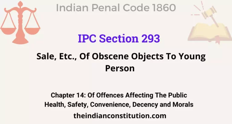 IPC Section 293: Sale, Etc., Of Obscene Objects To Young Person