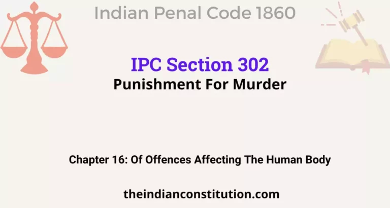 IPC Section 302: Punishment For Murder