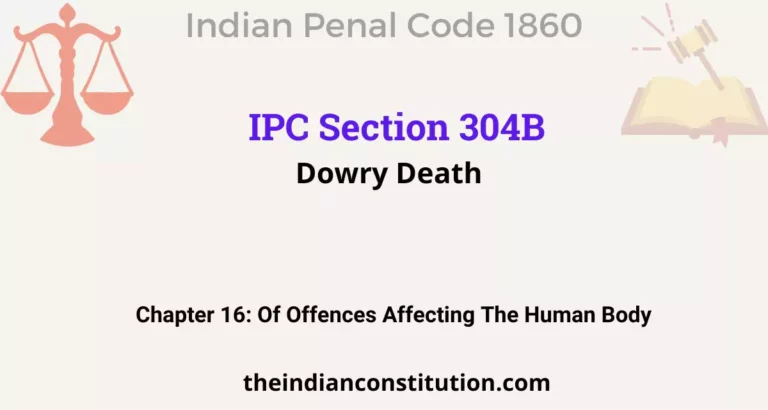 IPC Section 304B: Dowry Death