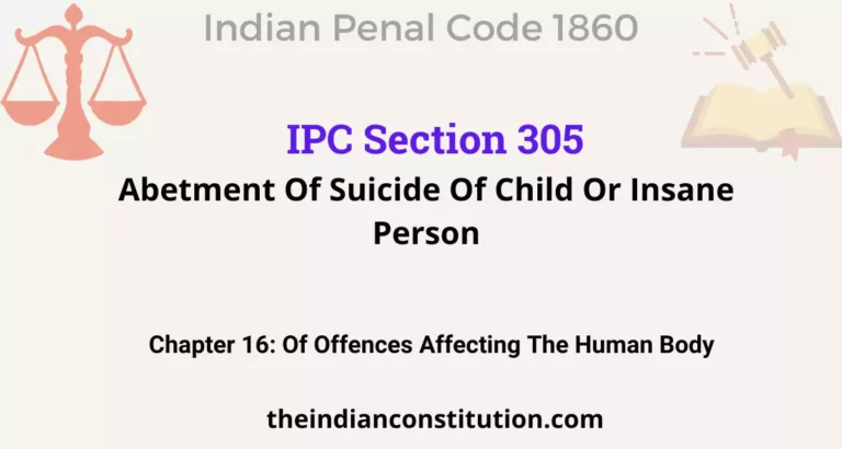 IPC Section 305: Abetment Of Suicide Of Child Or Insane Person