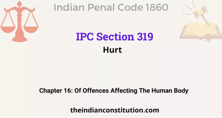 IPC Section 319: Hurt