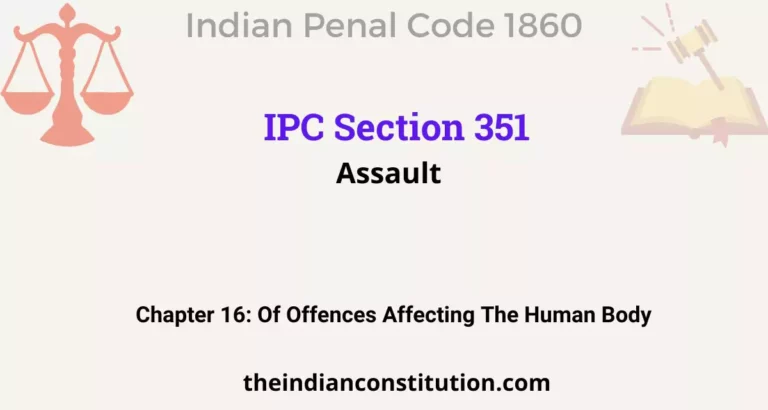 IPC Section 351: Assault