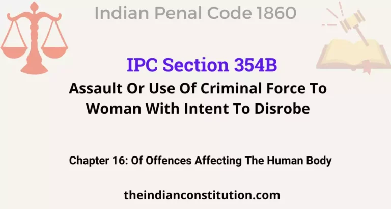 IPC Section 354B: Assault Or Use Of Criminal Force To Woman With Intent To Disrobe