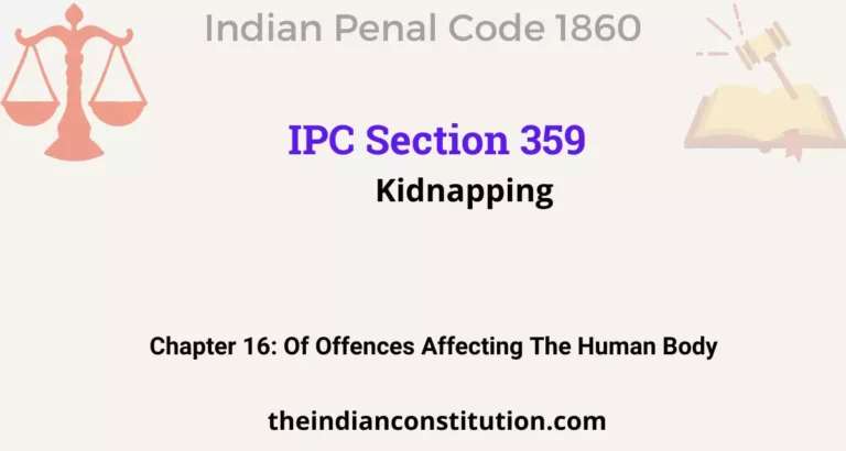 IPC Section 359: Kidnapping