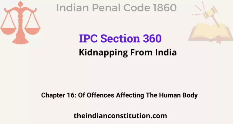 IPC Section 360: Kidnapping From India