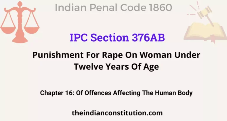 IPC Section 376AB: Punishment For Rape On Woman Under Twelve Years Of Age