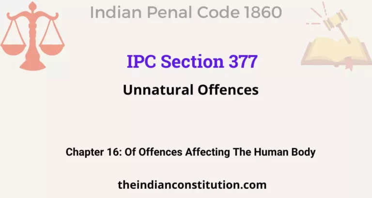 IPC Section 377: Unnatural Offences