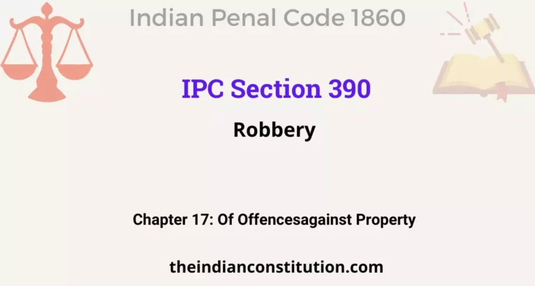 IPC Section 390: Robbery