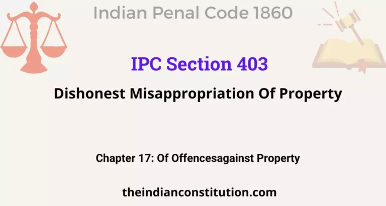 IPC Section 403: Dishonest Misappropriation Of Property