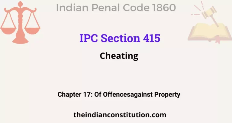 IPC Section 415: Cheating