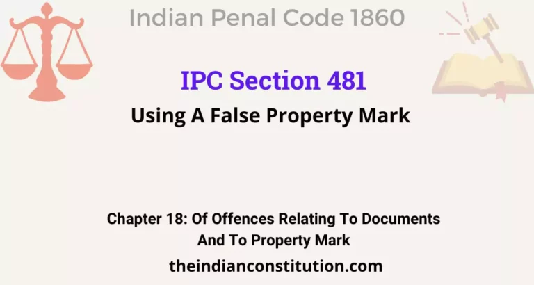 IPC Section 481: Using A False Property Mark