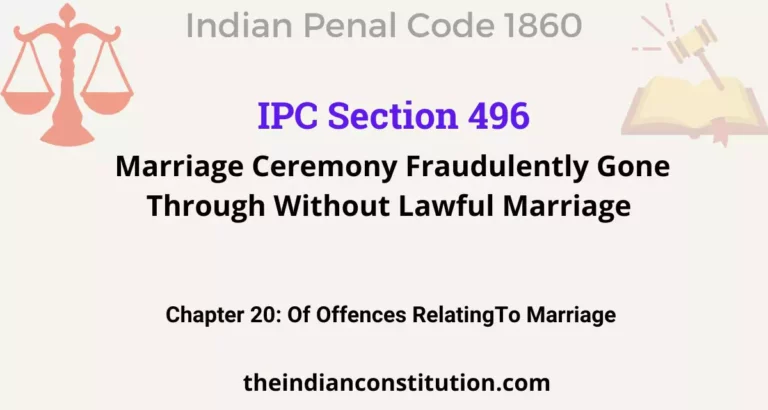IPC Section 496: Marriage Ceremony Fraudulently Gone Through Without Lawful Marriage