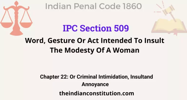 IPC Section 509: Word, Gesture Or Act Intended To Insult The Modesty Of A Woman