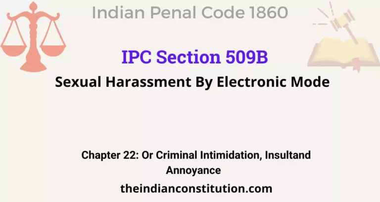 IPC Section 509B: Sexual Harassment By Electronic Mode